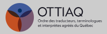 Ordre des traducteurs terminologues et interprètes agréés du Québec OTTIAQ